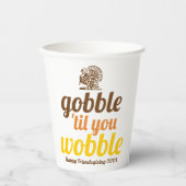 Gobble 'til je wiebelen grappige herfst Friendsgiv Papieren Bekers (Voorkant)