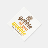 Gobble 'til je wiebelen grappige herfst Friendsgiv Servet (Hoek)