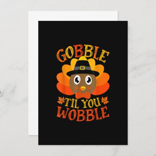 Gobble Til You Wobble Baby Turkey Toddler Thanksgi Kaart (Voorkant / Achterkant)