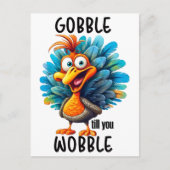 Gobble Til you Wobble Briefkaart (Voorkant)