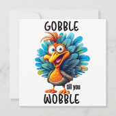Gobble Til you Wobble Feestdagenkaart (Voorkant)
