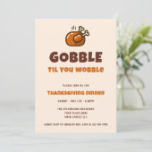 Gobble Til You Wobble Funny Thanksgiving Dinner Kaart (Staand voorkant)