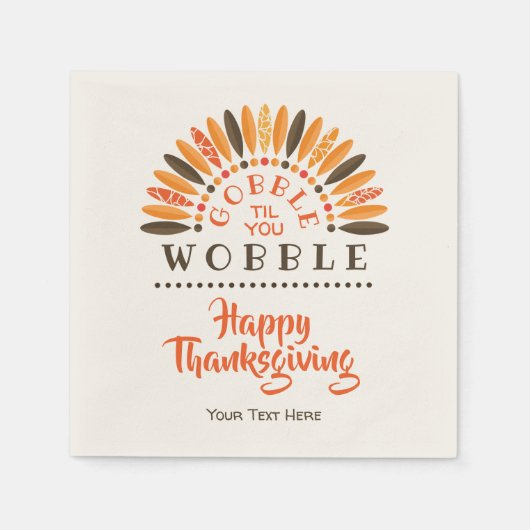 Gobble Til You Wobble - Gepersonaliseerde Thanksgi Servetten (Voorkant)
