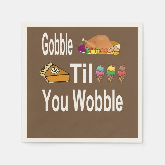 Gobble Til you Wobble Napkins Servet (Voorkant)