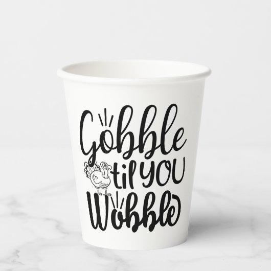 Gobble Til You Wobble Paper Paper Cup Papieren Bekers (Voorkant)