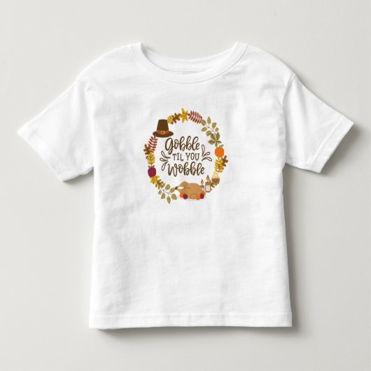 Gobble Til You Wobble Prettig Thanksgiving Kinder Shirts (Voorkant)