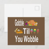 Gobble Til you Wobble Thanksgiving Briefkaart (Voorkant / Achterkant)