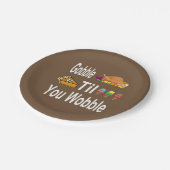 Gobble Til you Wobble Thanksgiving Papieren Bordje (Gekanteld)
