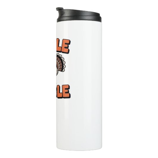 Gobble Till You Wobble - Grappig Turkije Cartoon C Thermosbeker (Geroteerd rechts)