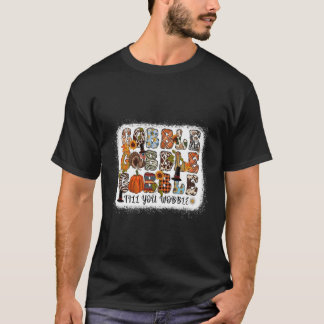 Gobble Till You Wobble Herfst Herfstseizoen T-shirt