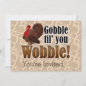 Gobble tot je Funny Thanksgiving Dinner Wobble Kaart (Voorkant)