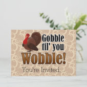 Gobble tot je Funny Thanksgiving Dinner Wobble Kaart (Staand voorkant)