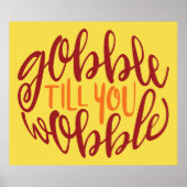 Gobble tot je Poster wiebelt (Voorkant)