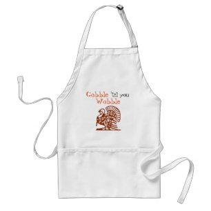 Gobble tot je Thanksgiving Apron wiebelt Standaard Schort
