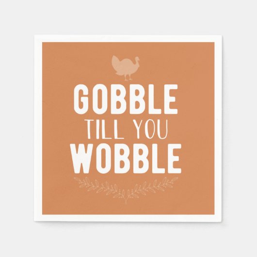 Gobble tot je Thanksgiving Napkins wiebelt Servet (Voorkant)