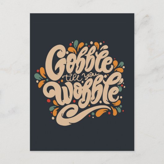 Gobble tot je wiebelt briefkaart (Voorkant)