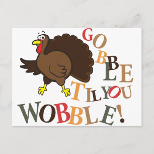 Gobble tot je wiebelt. feestdagenkaart