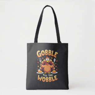 Gobble tot je wiebelt tote bag