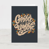Gobble Tot Je Wobbelt Kaart (Voorkant)