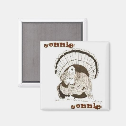 Gobble Turkey Magnet (Voorkant / Achterkant)