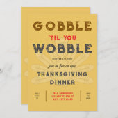 Gobble Wobble Thanksgiving Dinner Invitation Kaart (Voorkant / Achterkant)
