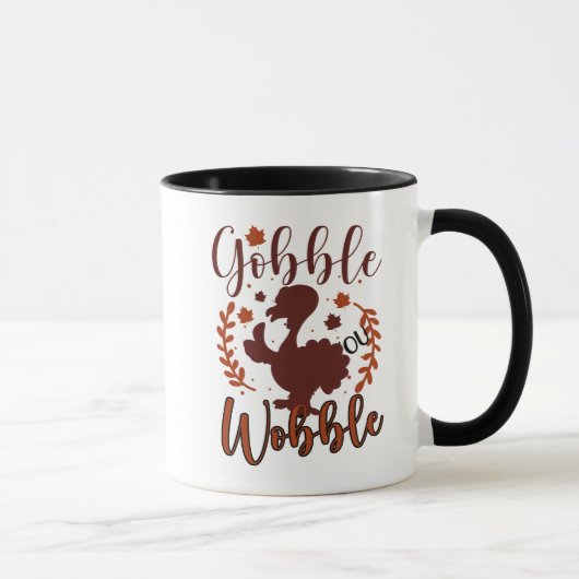 Gobble Wobble Wordart Turkije Thanksgiving Mok (Rechts)