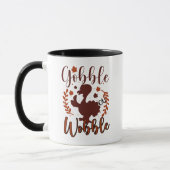 Gobble Wobble Wordart Turkije Thanksgiving Mok (Links)