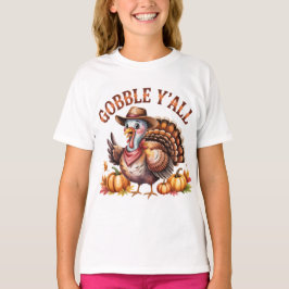 Gobble y'all western Thanksgiving  T-shirt
