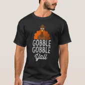 Gobble Yobble Yall Thanksgiving Turkije Zwart Smal T-shirt (Voorkant)