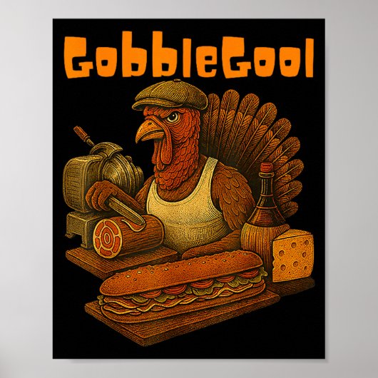 Gobbol Turkey Day Thanksgiving Funny Gobble Thankf Poster (Voorkant)