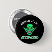 Goblin Mode geactiveerd Ronde Button 5,7 Cm (Voorkant /achterkant)