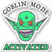 Goblin Mode geactiveerd Sticker (Voorkant)