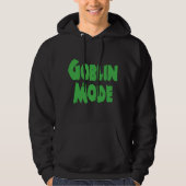 GOBLIN MODE HOODIE (Voorkant)