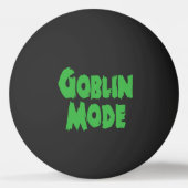 GOBLIN MODE PINGPONGBAL (Voorkant)