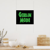 GOBLIN MODE POSTER (Keuken)