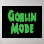 GOBLIN MODE POSTER (Voorkant)