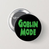 GOBLIN MODE RONDE BUTTON 5,7 CM (Voorkant /achterkant)