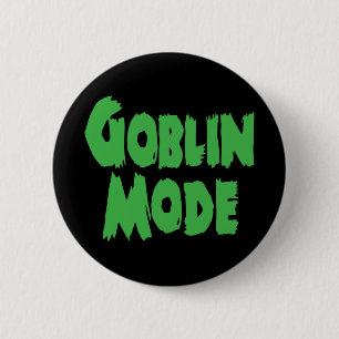 GOBLIN MODE RONDE BUTTON 5,7 CM
