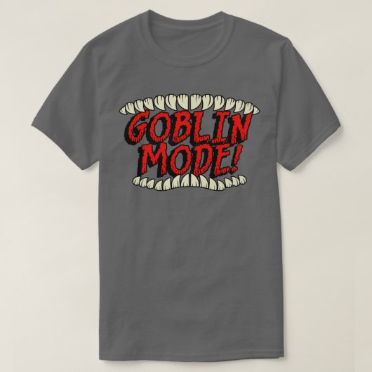 GOBLIN MODE T-SHIRT (Design voorkant)