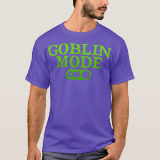 GOBLIN MODE T-SHIRT