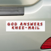 God Answers Knee Mail Funny Religieuze Bumpersticker (Op auto)