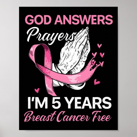 God Answers Prayers Breast Cancer Survivor Christi Poster (Voorkant)