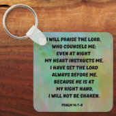 God begeleidt en beschermt me Psalm16:7-8 Bijbelve Sleutelhanger (Voorkant)