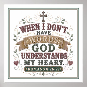 God begrijpt mijn hart als woorden falen Quotes Poster