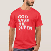 GOD BESPAAR DE KONINGIN T-SHIRT (Voorkant)
