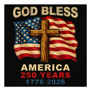 God Bless America 250 Jaar 1776-2026 Perfect Poster