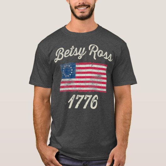 God Bless America Betsy Ross Flag 1776  T-shirt (Voorkant)