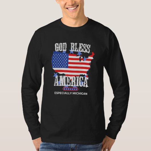 God Bless America Especially Michigan US State Des T-shirt (Voorkant)