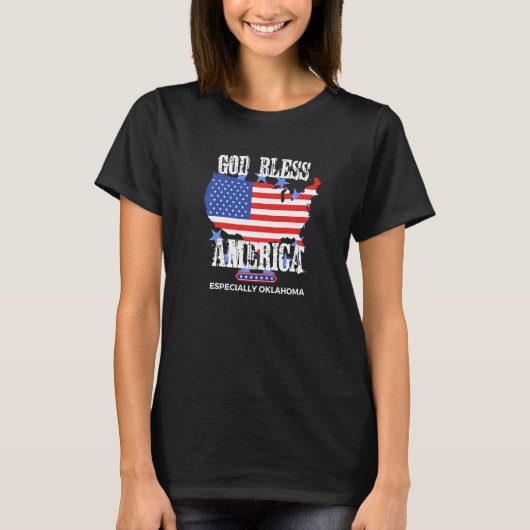 God Bless America Especially Oklahoma US State Des T-shirt (Voorkant)