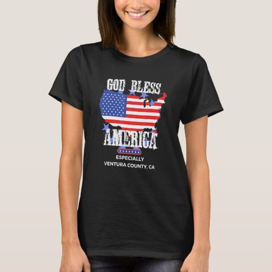 God Bless America Especially Ventura County CA US  T-shirt (Voorkant)